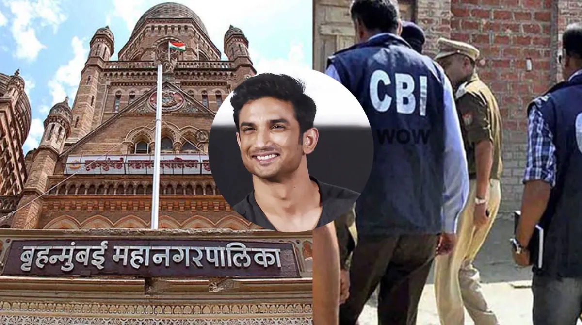 जांच करने मुंबई पहुंचे CBI अधिकारियों को नहीं किया जाएगा क्वारंटाइन बृह्नमुंबई महानगर पालिका