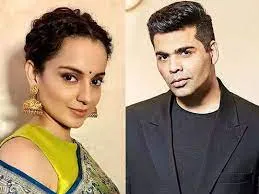 करण जौहर पर कंगना रनोट ने फिर साधा निशाना... 