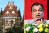 नितिन गडकरी और उनके परिवार के खिलाफ 'घृणास्पद' पोस्ट पर बॉम्बे हाईकोर्ट सख्त: सोशल मीडिया प्लेटफॉर्म्स को तुरंत हटाने के दिए आदेश